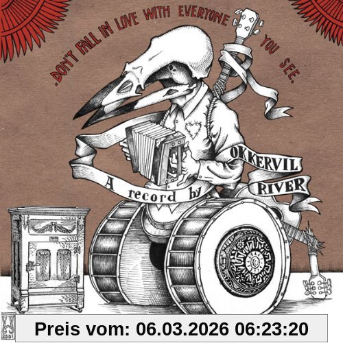 Okkervil River Don't Fall In Love With Everyone You See