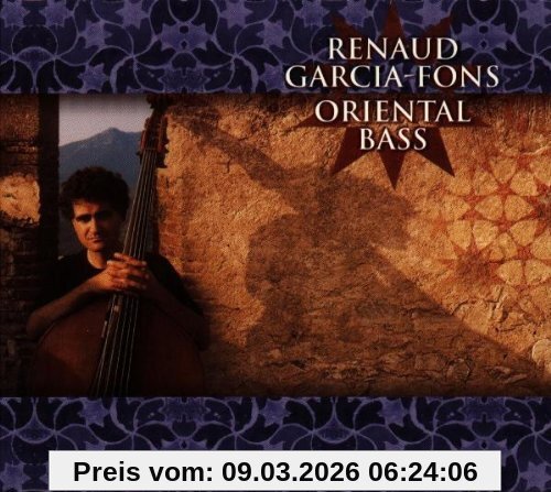 Renaud Garcia-Fons Oriental Bass