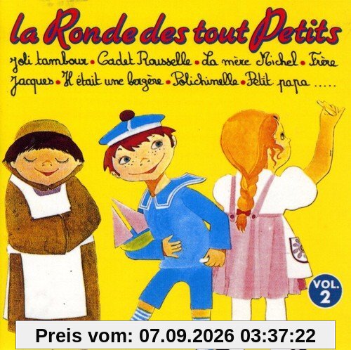 La Ronde des Tout-Petits Vol.2