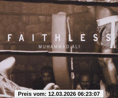 Faithless Muhammad Ali