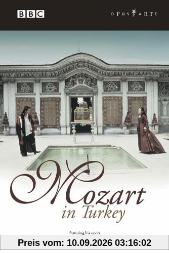 Mozart in Turkey (featuring his opera 'Die Entführung aus dem Serail')