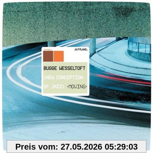 Bugge Wesseltoft Moving