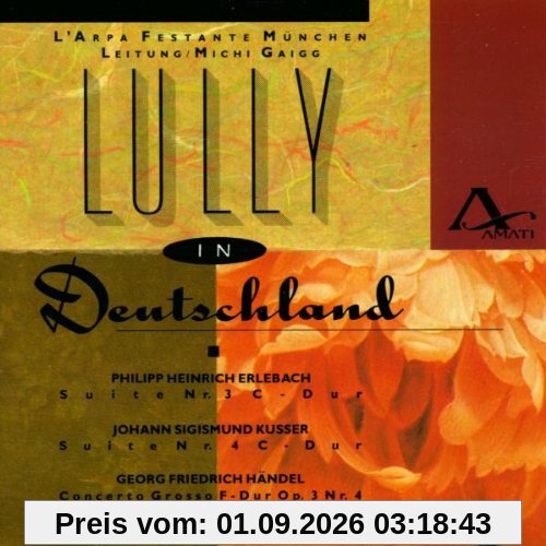 Lully in Deutschland (Der stilbildende Einfluß Lully's auf deutsche Komponisten)