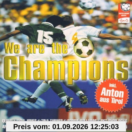 We Are the Champions