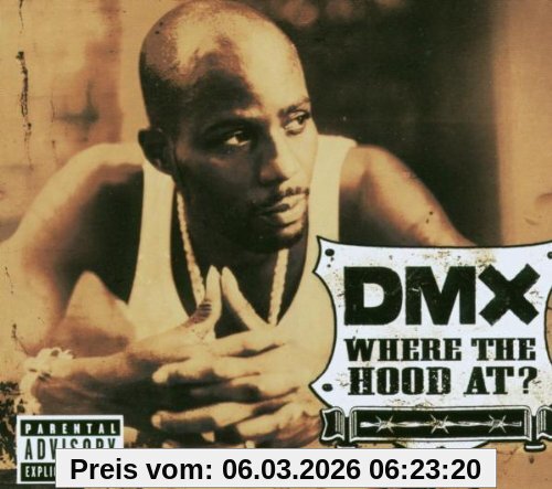 Dmx Where The Hood At
