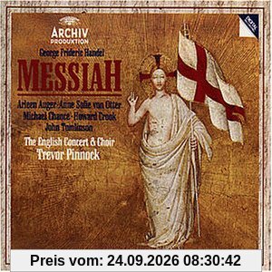 Arleen Auger Händel - Messiah (Der Messias) / Augér · Von Otter · Chance · Crook · Tomlinson · The English Concert · Pinnock