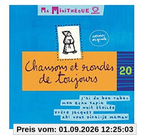 Chansons et rondes de toujours - Ma Minithèque Vol. 20
