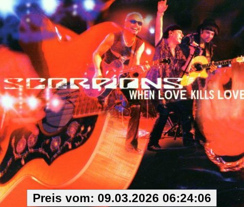 Scorpions When Love Kills Love
