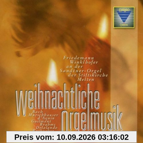 Johann Sebastian Bach, Michel-Richard Delalande, Johannes Brahms u.a.: Weihnachtliche Orgelmusik