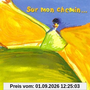 Sur Mon Chemin - a Partir de 2 Ans