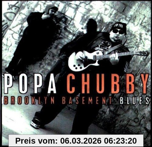 Popa Chubby Brooklyn Basement Blues