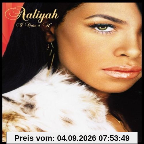Aaliyah - I Care 4 You