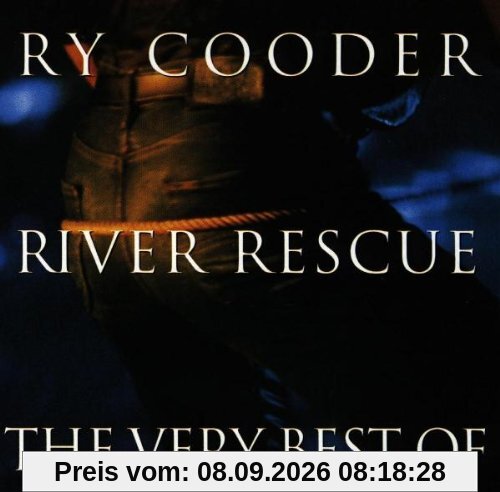 River Rescue-the Very Best of