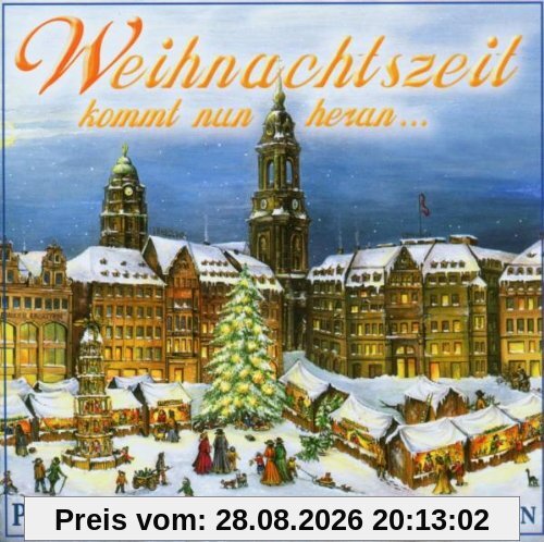 Weihnachtszeit Kommt Nun Heran