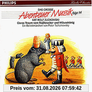Das grosse Abenteuer Musik Vol. 14 - Claras Traum vom Nussknacker und Maeusekoenig