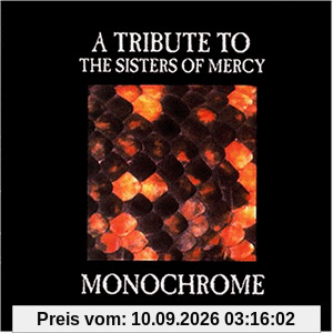 Monochrome: A Tribute To The Sisters Of Mercy