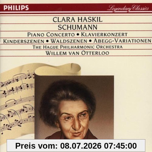 Clara Haskil Klavierkonzert Op. 54 / Kinderszenen Op. 15 / Waldszenen Op. 82 / Abegg-Variationen Op. 1