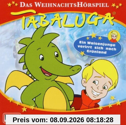 Tabaluga und Leo - Das Weihnachtshörspiel