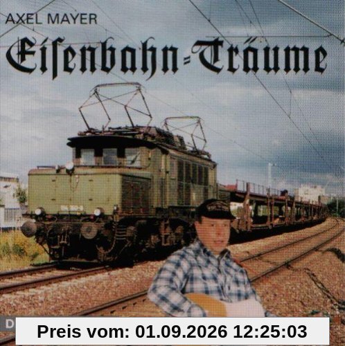Eisenbahn Träume