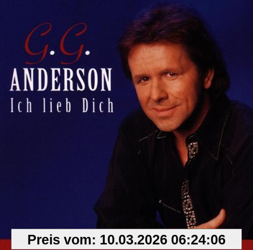G.G. Anderson Ich Lieb Dich