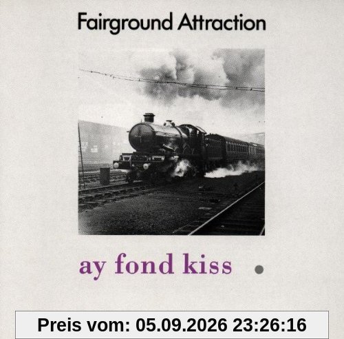 Ay Fond Kiss