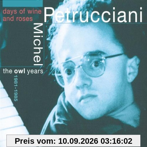 Days of the Wine and Roses-the Owl Years