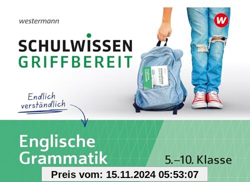 Schulwissen griffbereit: Englische Grammatik (Schulwissen griffbereit: Ausgabe 2023)