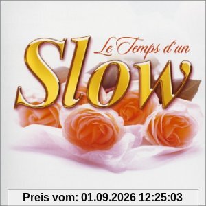 Le Temps D'un Slow