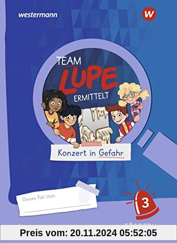 TEAM LUPE ERMITTELT / TEAM LUPE ERMITTELT - Übungshefte: Übungshefte / Lesen FÖRDERN 3