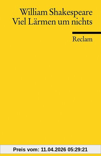 Reclam Universal-Bibliothek, Nr.98, Viel Lärmen um nichts.