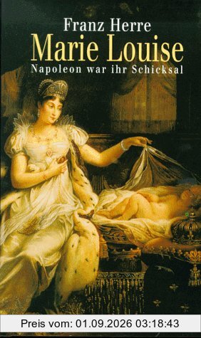 Napoleon war ihr Schicksal.