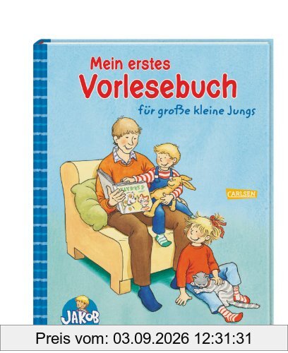 Mein erstes Vorlesebuch für große kleine Jungs (Jakob-Bücher)