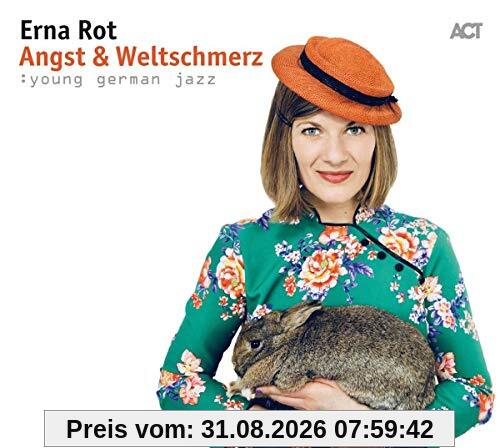 Angst & Weltschmerz