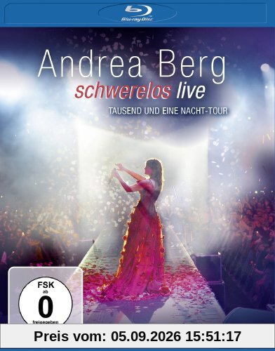 Andrea Berg - Schwerelos [Blu-ray]