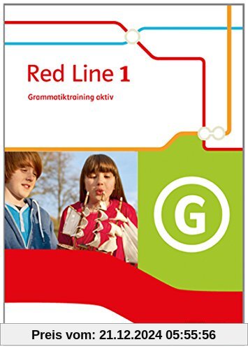 Red Line / Grammatiktraining aktiv: Ausgabe 2014