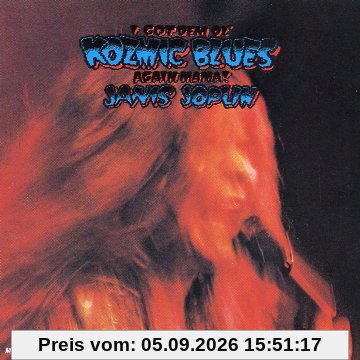 I Got Dem Ol' Kozmic Blues Again Mama!