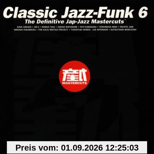Classic Jazz Funk Mastercuts 6