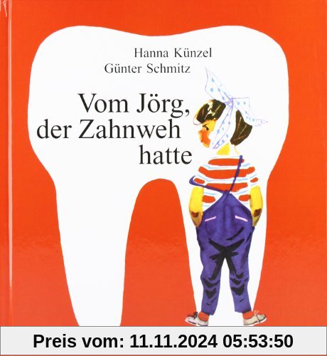 Vom Jörg, der Zahnweh hatte