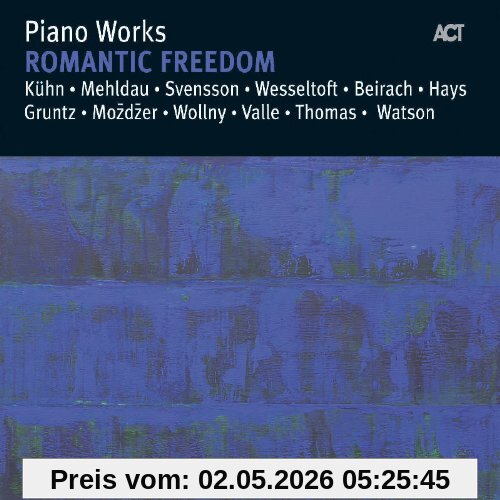 Romantic Freedom-Piano Works