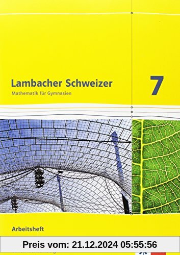 Lambacher Schweizer - Ausgabe für Baden-Württemberg / Arbeitsheft plus Lösungsheft 7. Schuljahr