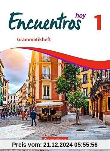 Encuentros - 3. Fremdsprache - Hoy: Band 1 - Grammatikheft