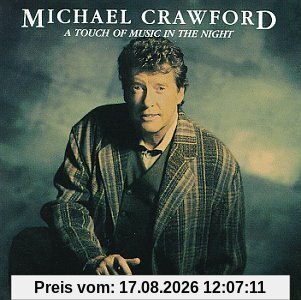 Michael Crawford A Touch Of Music In The Night