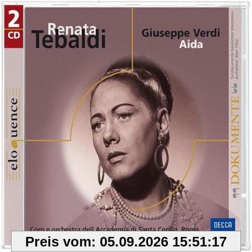 Renata Tebaldi: Aida (Reihe Eloquence)