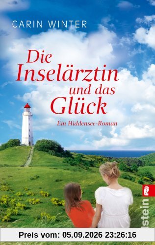 Die Inselärztin und das Glück: Roman