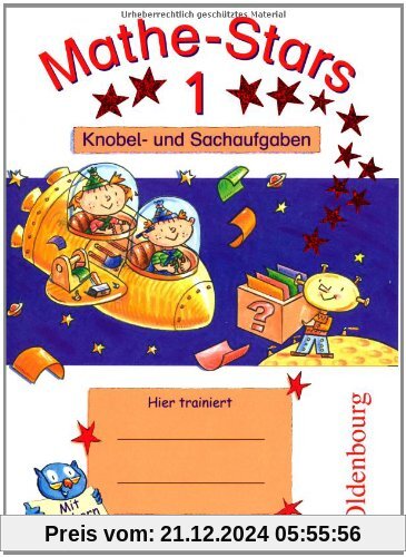 Mathe-Stars 1. Knobel- und Sachaufgaben