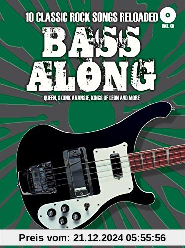 Bass Along - 10 Classic Rock Songs Reloaded (Buch&CD)