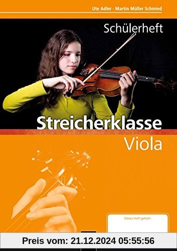 Leitfaden Streicherklasse. Schülerheft - Viola