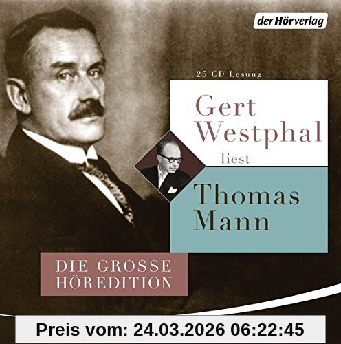 Gert Westphal liest Thomas Mann: Die große Höredition