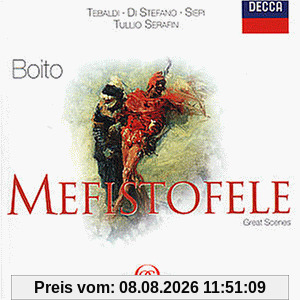 Tebaldi Boito, Mefistofele (Highlights)