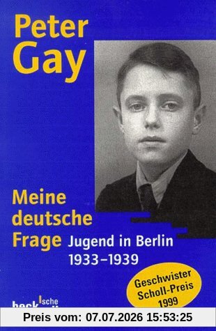 Peter Gay Meine Deutsche Frage, Jugend In Berlin 1933-1939